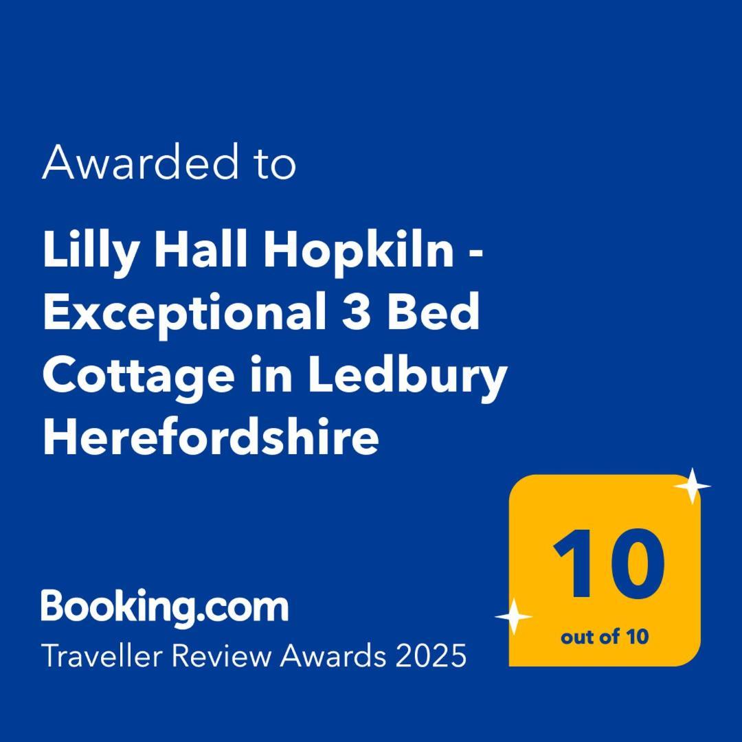 Lilly Hall Hopkiln - Exceptional 3 Bed Cottage In Ledbury Herefordshire Exterior foto
